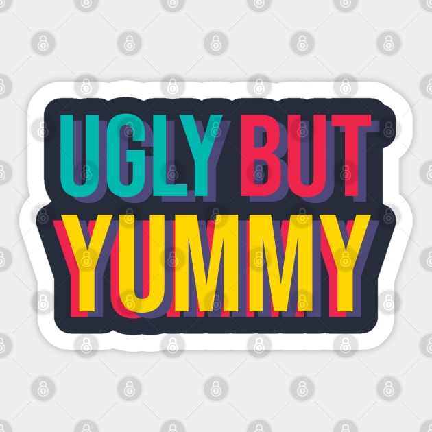 Ugly but yummy Sticker by Dellan